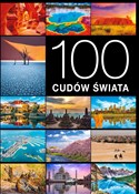 100 cudów ... - Jarosław Górski, Monika Karolczuk, Izabela Wojtyczka -  Polnische Buchandlung 