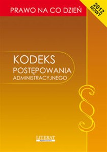 Bild von Kodeks postępowania administracyjnego Stan prawny na dzień 1 lutego 2012 roku