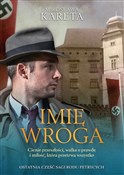 Imię wroga... - Kareta Mirosława -  fremdsprachige bücher polnisch 