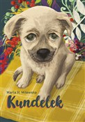Polska książka : Kundelek - Marta H. Milewska