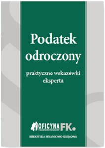 Bild von Podatek odroczony Praktyczne wskazówki eksperta