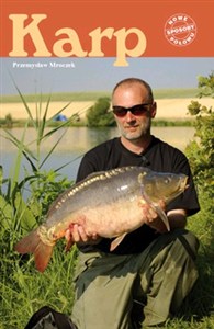 Bild von Karp Czyli wszystko, co o jego zwyczajach oraz fanaberiach łowców powinno się wiedzieć