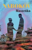 Zobacz : Maszeńka - Vladimir Nabokov