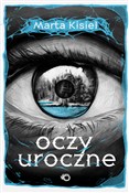 Oczy urocz... - Marta Kisiel -  Polnische Buchandlung 