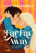 Far Far Aw... - Anna Szafrańska - Ksiegarnia w niemczech
