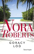 Polnische buch : Gorący lód... - Nora Roberts