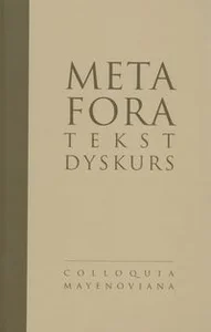Obrazek Metafora - tekst - dyskurs Tekst Dyskurs