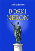 Boski Nero... - Zenon Gołaszewski -  fremdsprachige bücher polnisch 