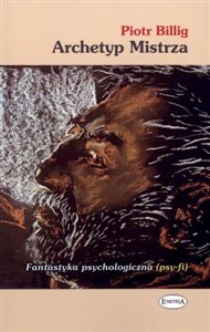 Obrazek Archetyp Mistrza Fantastyka psychologiczna (psy-fi)
