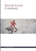 Książka : O rewolucj... - Hannah Arendt