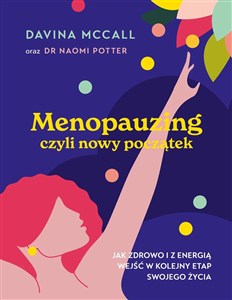 Bild von Menopauzing Jak zdrowo i z energią wejść w kolejny etap swojego życia