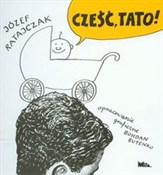 Polska książka : Cześć, tat... - Józef Ratajczak
