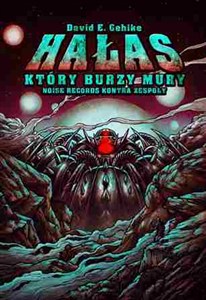 Obrazek Hałas który burzy mury