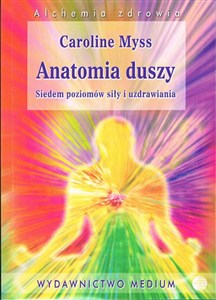 Bild von Anatomia duszy Siedem poziomów siły i uzdrawia