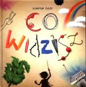 Co widzisz... - Klaudyna Sułek - buch auf polnisch 