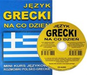 Bild von Język grecki na co dzień z płytą CD Mini kurs językowy Rozmówki polsko-greckie