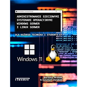 Bild von Administrowanie sieciowymi systemami operacyjnymi Windows Serwer i Linux Serwer