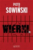 Książka : Wierni - Piotr Sowiński