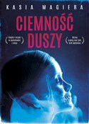 Ciemność d... - Kasia Magiera -  polnische Bücher