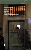 438 dni Na... - Johan Persson, Martin Schibbye -  Polnische Buchandlung 