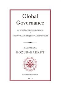 Bild von Global Governance We współczesnej debacie o stosunkach międzynarodowych
