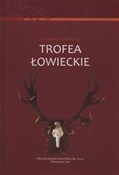 Trofea łow... - Bohdan Jasiewicz -  Polnische Buchandlung 