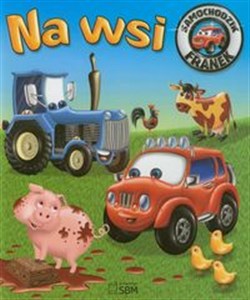 Obrazek Na wsi Samochodzik Franek