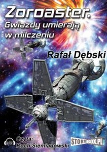 Bild von [Audiobook] Zoraster Gwiazdy umierają w milczeniu