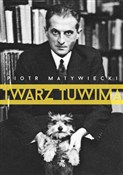 Polnische buch : Twarz Tuwi... - Piotr Matywiecki