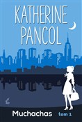 Muchachas ... - Katherine Pancol - buch auf polnisch 