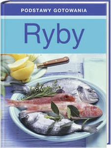 Obrazek Ryby Podstawy gotowania