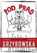 Pod prąd - Krystyna Grzybowska - Ksiegarnia w niemczech