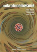 Książka : Mikrotunel... - Cezary Madryas, Andrzej Kolonko, Arkadiusz Szot, Leszek Wysocki
