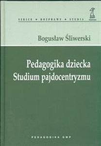Bild von Pedagogika dziecka Studium pajdocentryzmu