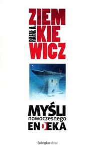 Obrazek Myśli nowoczesnego endeka