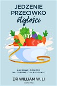 Jedzenie p... - Dr William W. Li - buch auf polnisch 