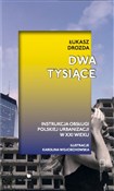 Książka : Dwa tysiąc... - Łukasz Drozda