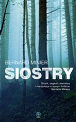 Książka : Siostry - Bernard Minier