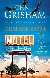 Demaskator... - John Grisham - buch auf polnisch 