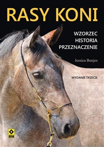 Obrazek Rasy koni Wzorzec Historia Przeznaczenie