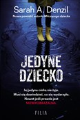 Jedyne dzi... - Sarah A. Denzil -  polnische Bücher