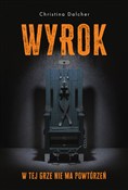 Zobacz : Wyrok - Christina Dalcher