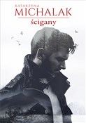 Ścigany - Katarzyna Michalak -  fremdsprachige bücher polnisch 