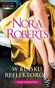 Zobacz : W blasku r... - Nora Roberts
