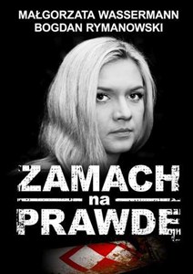 Obrazek Zamach na prawdę