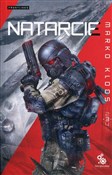 Polska książka : Natarcie S... - Marko Kloos