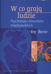 Bild von W co grają ludzie Psychologia stosunków międzyludzkich