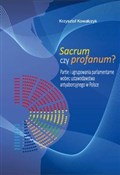 Zobacz : Sacrum czy... - Krzysztof Kowalczyk