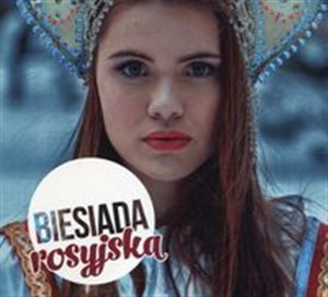 Obrazek Biesiada rosyjska
