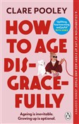 Polnische buch : How to Age... - Clare Pooley